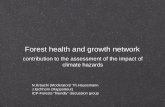 Forest health and growth network - GIP-ECOFOR · sell our products reduce costs. Drought 2003: Freiburg i. Br. 17-19 /11/2004 7th Framework programme risk assessment; communication