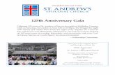 St. Andrew's Episcopal Church - 125th Anniversary Gala · 2019-09-08 · Again, healing prayer is an ancient Episcopal tradition, and by making it more widely available at St. Andrew’s