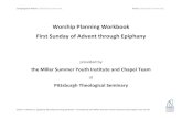 Worship Planning Workbook First Sunday of Advent through … Devotional 2016... · 2016-11-28 · 2016-17 Advent to Epiphany Worship Planning Calendar – Provided by the Miller Summer