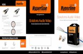 Solutions Audio Video - Hyperlinehyperline.com/.../Hyperline-Audio-Video-Brochure_French.pdf · Isolation: HD-PE,OD: Ø0.55 Lapping: AL/MY 0.025* 20 mm Tressage: 96/0.12 ALMG + 1/0.254