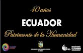 Presentación de PowerPoint - Embajada del Ecuador en México · Al igual que México, el Ecuador tiene muchos atractivos turísticos. En la presente muestra se exhiben imágenes