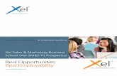 Xel Sales & Marketing Business School (Xel-SMBS™) Prospectus · Selling, when it is planned and carried out properly, is a very exciting profession. A career in selling is not only