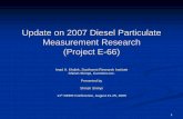 Update on 2007 Diesel Particulate Measurement Research · To correlate PM measured using CVS with PM measured using parS with PM measured using partitial flow sampling systems. 5