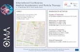 International Conference Medical Accelerators and Particle ... · Parque Tecnológico Cartuja '93 E‐41092 Seville –Spain OVERVIEW OF ACTIVITIES Tuesday 3rd September 20:30 Drinks