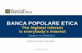 BANCA POPOLARE ETICA - Microfinancemfc.org.pl/wp-content/uploads/2017/06/Workshop_3c... · BANCA POPOLARE ETICA. A BANK FOR A NEW ECONOMY We exclusively finance people andorganizations