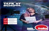 TAFE QUEENSLAND TAFE AT SCHOOL · 2019-04-04 · TAFE AT SCHOOL | 3 Images by: TAFE Queensland, TAFE Queensland Brisbane, TAFE Queensland SkillsTech. Disclaimer: All information was