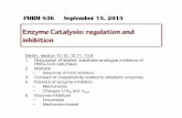 PHRM 836 September 15, 2015 - Purdue University...inhibition PHRM 836 September 15, 2015 Devlin, section 10.10, 10.11, 10.9 1. Discussion of statins: substrate-analogue inhibitors