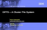 IBM Systems and Technology - Linköping University · IBM Systems and Technology GPFS – A Cluster File System Klaus Gottschalk gottschalk @de.ibm.com NSC08 Linköping, ... – HPC