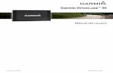 Garmin DriveLuxe 50...Con Garmin Express (garmin.com /express ) podrás acceder fácilmente a los siguientes servicios para los dispositivos Garmin ®. • Registro del producto •