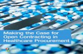 Making the Case for Open Contracting in Healthcare Procurementti-health.org/wp-content/uploads/2018/02/Making_Case_Open_Contra… · Open contracting leads to better healthcare for