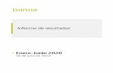 INFORME DE RESULTADOS JUNIO 2020...El grupo Bankia obtiene un beneficio atribuido de 142 millones de euros tras destinar 310 millones de euros a dotar provisiones extraordinarias por