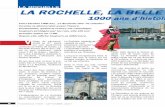 LA ROCHELLE LA ROCHELLE, LA BELLEprofondes de La Pallice, inau-guré en 1890. Ces nouvelles installations portuaires, très performantes, vont dynamiser le grand commerce maritime.