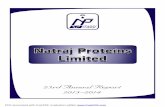 Natraj Proteins Limited · 2014-08-26 · 02 NOTICE Notice is hereby given that 23rd Annual General Meeting of the members of NATRAJ PROTEINS LIMITED will be held on Saturday the