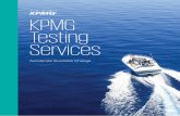 KPMG Testing Services Brochureassets.kpmg/content/dam/kpmg/uk/pdf/2018/01/kpmg-testing-services.pdfpre-built automation libraries to accelerate the testing of common IT systems and