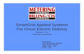 SmartGrid Applied Systems For Oncor Electric Delivery Hewlett.pdf · The Oncor Smart Grid Software System is a phased project, with mobile workforce management system implementation