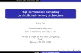 High-performance computing on distributed-memory architecture · Overview MPI Programming DD High-performance computing on distributed-memory architecture Xing Cai Simula Research