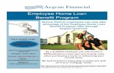 Employee Home Loan Benefit Program...As a qualified employee, you will receive a 33%reduction in loan fees and closing costs when purchasing a home or refinancing your current home.