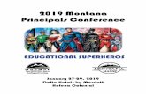 2019 Montana Principals Conference - MemberClicks · 2019-01-22 · Monday, January 28, 2019 -- Montana Principals Conference Program 7:00-8:00 Hot Breakfast & Conference Registration