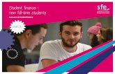 Student finance - new full-time students · Student Finance England (SFE) is a service provided by the Student Loans Company. We provide financial support on behalf of the UK Government