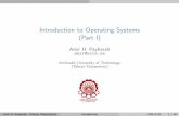 Introduction to Operating Systems (Part I) · Introduction to Operating Systems (Part I) Amir H. Payberah amir@sics.se Amirkabir University of Technology (Tehran Polytechnic) Amir