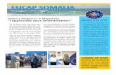 EUAP SOMALIA · 2019-05-31 · Somalia working with their Somali and interna-tional col-leagues for a better com-mon future. Four EUAP Somalia Mission members were awarded the SDP