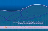 Very Low Birth Weight Infants in the Republic of Ireland€¦ · 8 VERY LOW BIRTH WEIGHT INFANTS IN THE REPUBLIC OF IRELAND ANNUAL REPORT 2016 Navigation CONTENTS LIST OF FIGURES