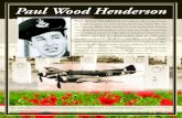 Paul Wood Henderson - Cardston Historical Society · Paul Wood Henderson Paul Wood Henderson, of Cardston, Alberta served with the Royal Canadian Air Force during the Second World