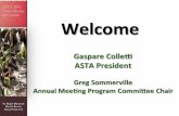 ASTA 2014 Annual Meeting Welcome · 2014-04-27 · • FDA Food Safety Modernization Act (FSMA) of 2011 ! Build a new food safety system based upon prevention (FDA) • FSMA Sec.