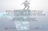 ADMINISTRACJA PUBLICZNA I PRAWO ADMINISTRACYJNE … · Anna Wójtowicz-Dawid w artykule Odtajnienie oferty prze-Administracja publiczna i prawo administracyjne wobec współczesnych