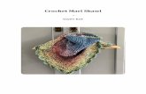Crochet Marl · PDF file Crochet Marl Shawl Materials: -Preferably a solid colour yarn cake. As mine was for my daughter, I used a small one of 400 metres, a Hobbii Twister Solid.