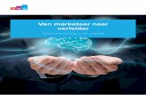Van marketeer naar verleider - Nederland Filantropieland · 2014-10-01 · Bedankt voor uw interesse in “Van marketeer naar verleider, neuromarketing in de praktijk.” De combinatie
