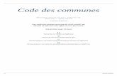 Code des communes - Droit.orgcodes.droit.org/CodV3/communes.pdf · SOUS-SECTION 2 : Modalités de recrutement communes à tous les emplois L. 412-18 Décret 77-372 1977-03-28 Les