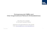 Entrepreneurial SMEs and Inter-Organizational Network … · 2001, 2007, 2009) Behavioral influence on partners ... Diversity of direct linkages (content and strength) (Granovetter,