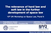The relevance of hard law and soft law in the further development of space law … · 2016-09-22 · development of space law 10th UN Workshop on Space Law, Panel 6 . Discover the