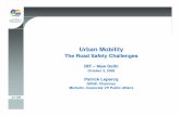 Urban Mobility - Amazon S3 · The Road Safety Challenge 4) In this scenario, the Vulnerable Road UsersVulnerable Road Users are are especially at riskespecially at risk (pedestrians,