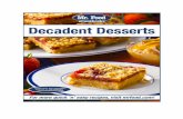 Mr. Food Decadent Desserts eCookbook · PDF file The Best Carrot Cake Ever Not only is this super-easy to throw together in minutes, but it’s the all-time best carrot cake you’ll