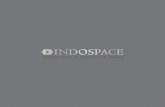 The IndoSpace platform hadresidential and commercial real estate projects across India. ... across 300 properties in North America, Europe and Asia. IndoSpace is a joint venture between