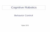 Behavior Controlnaoth/RoboNewbie/...Most popular architecture for reasoning agents. Originally based on concepts of Michael E. Bratman: “Intention, Plans, and Practical Reason”