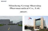 Minsheng Group Shaoxing Pharmaceutical Co., Ltd. · (APIs, US FDA approval/EU GMP certificate) Healthcare Products, Feed additives,etc. Binjiang Pharma. (cGMP plant, US FDA approval,