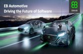 EB Automotive Driving the Future of Software · •Augmented reality, Personal Voice Assistant, self-learning HMIs, HMIs for automated driving 13 Benefits •Expertise of proven and
