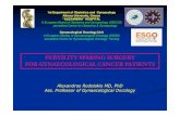FERTILITY SPARING SURGERY FOR GYNAECOLOGICAL CANCER …ginasoc.lv/.../uploads/RODOLAKIS-FERTILITY-SPARING-SURGERIES10-1… · FERTILITY SPARING SURGERY 1st Department of Obstetrics