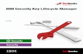 IBM Security Key Lifecycle Manager · reference to an IBM product, program, or service is not intended to state or imply that only that IBM product, program, or service may be used.
