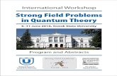 National Research Tomsk State University · 2 UDC 53 S88 Strong Field Problems in Quantum Theory: Program and S88 Abstracts of International Workshop, 6−11 June 2016, Tomsk State