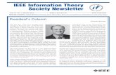 IEEE Information Theory Society Newsletter · IEEE Information Theory Society Newsletter Vol. 63, No. 1, March 2013 Editor: Tara Javidi ISSN 1059-2362 Editorial committee: Helmut