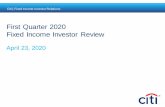 Citi First Quarter 2020 Fixed Income Investor Review · Credit Costs 2,2227,027 NM1,980 EBT 5,7023,110 (45)% 6,012 (48)% Income Taxes 576 703 (18)% 1,275 (55)% Effective Tax Rate