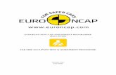 EUROPEAN NEW CAR ASSESSMENT PROGRAMME (Euro NCAP) … · 4.1.5 In house test vehicle variants may differ slightly from the official model tested by Euro NCAP e.g. engine etc. This