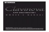 SPECIAL MESSAGE SECTION€¦ · Thank you for purchasing this Yamaha Clavinova! We recommend that you read this manual carefully so that you can fully take advantage of the advanced