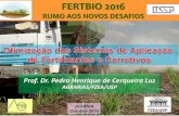 FERTBIO 2016 - sbcs.org.br Henriqu… · brachiaria brizantha cv marandu agrarias/usp luz et al (2016) fertbio 2016 pedro luz 10 30/08/2016. 1) mÁquinas aplicadoras 3) fertilidade