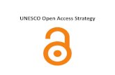 UNESCO Open StrategyOA Training curriculum OA Self‐Directed learning content OA Impact analysis tool OA Convention GOAP OA Community NOASIR OA Chairs OA Trend report OUTPUTS OUTPUTS