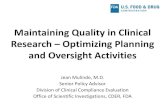Maintaining Quality in Clinical Research Optimizing ......Organization (ISO 9000, 9001, 9004) •Fully implemented across many industries, though use in clinical development arena